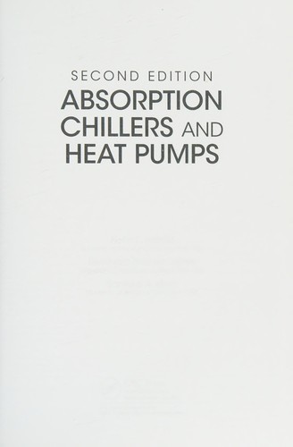 Absorption Chillers and Heat Pumps, Second Edition