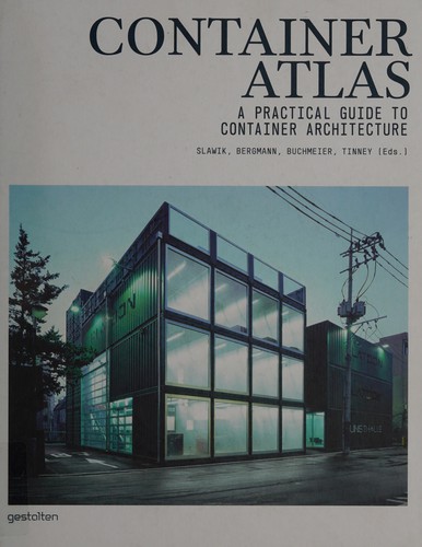 Container Atlas: A Practical Guide to Container Architecture